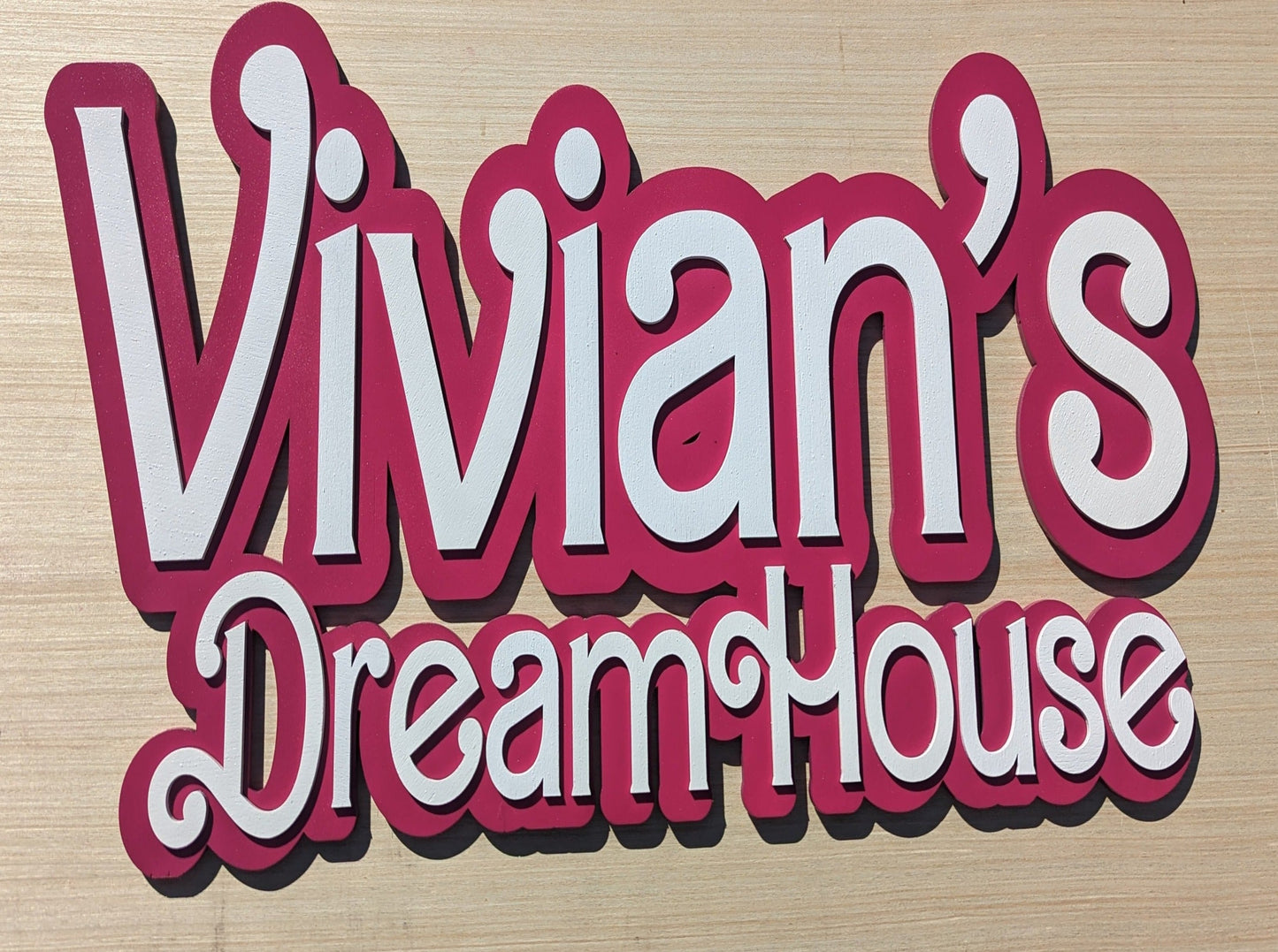 Pink Custom Dreamhouse sign