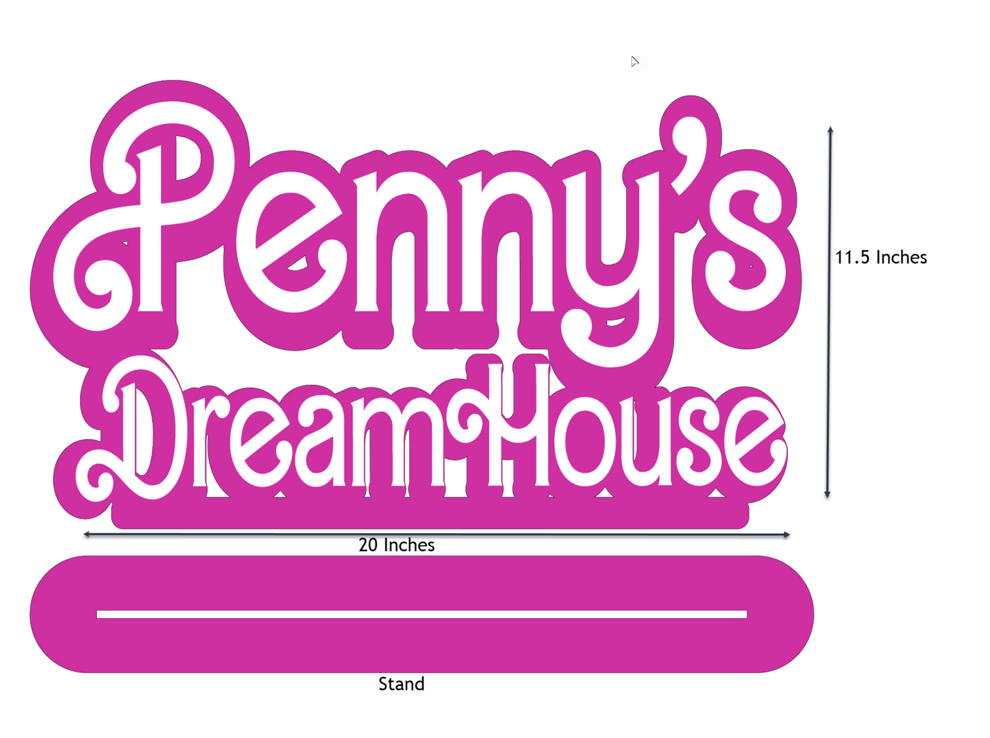 Pink Custom Dreamhouse sign