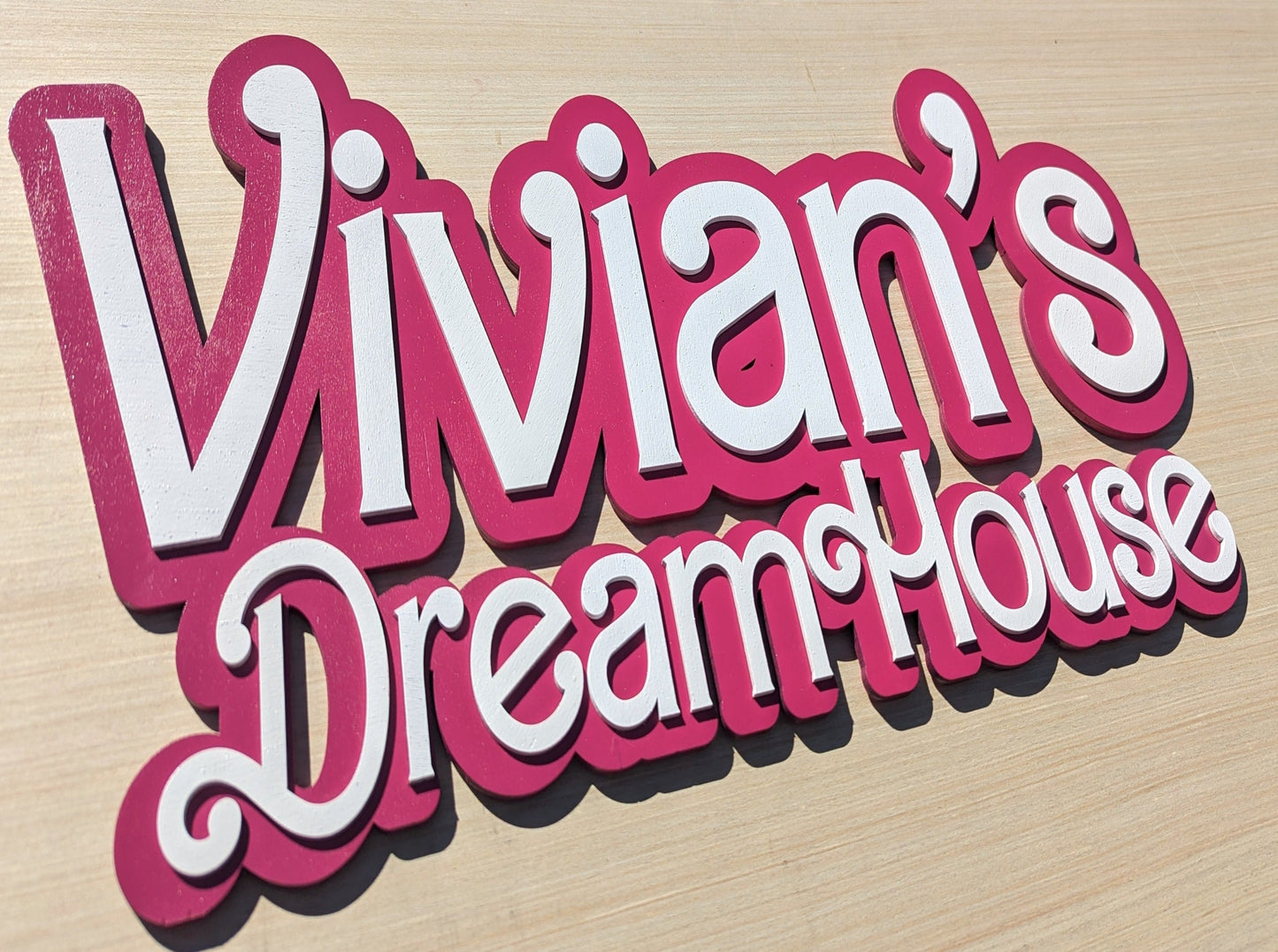 Pink Custom Dreamhouse sign