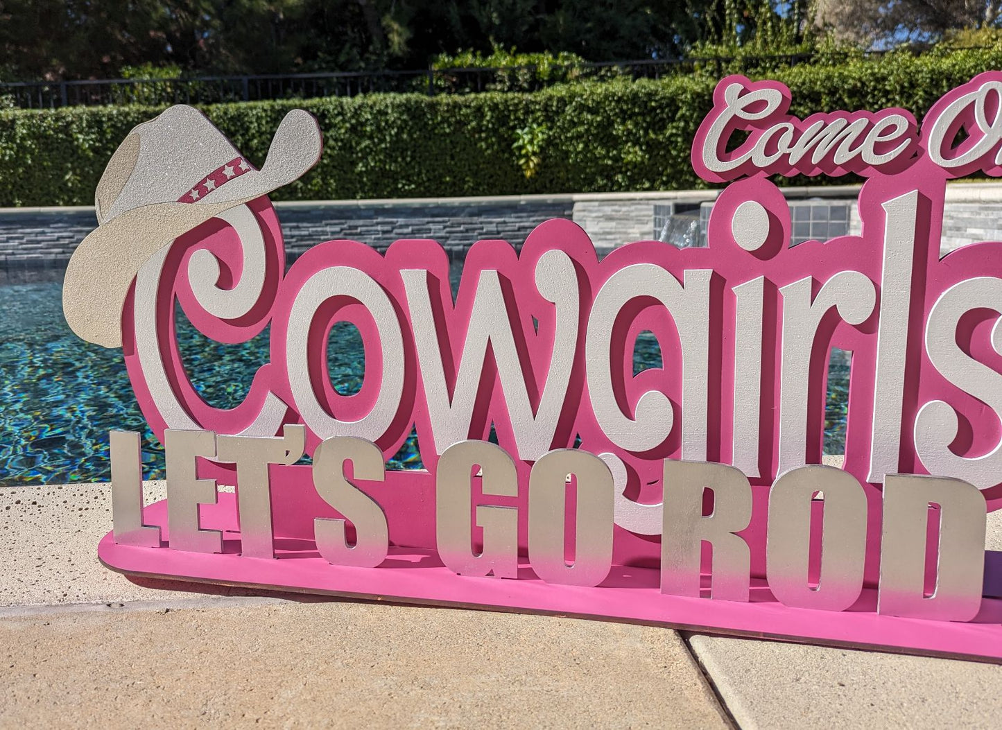 Come On Cowgirls Let's Rodeo sign, Birthday cowgirls sign